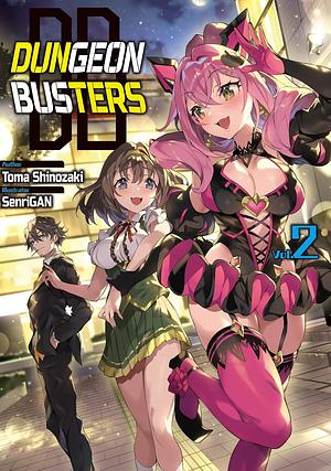 Dungeon Busters: Volume 2 by Toma Shinozaki
