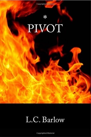 Pivot by L.C. Barlow