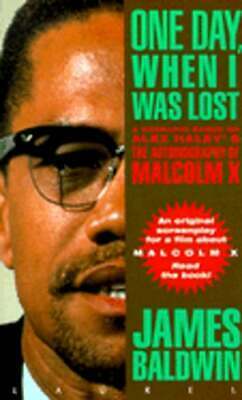 One Day When I Was Lost by James Baldwin