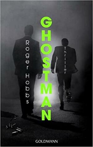 Ghostman by Roger Hobbs, Alfredo Colitto