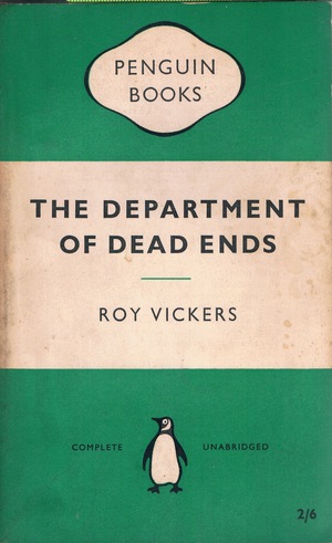 The Department of Dead Ends by Roy Vickers