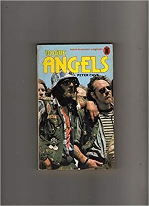 Rogue Angels by Peter Cave