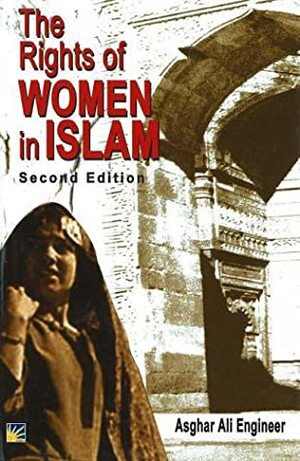 The Rights of Women in Islam by Asghar Ali Engineer