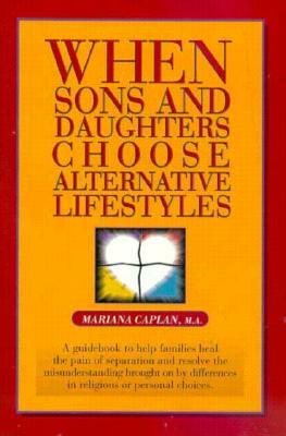 When Sons and Daughters Choose Alt. by Mariana Caplan