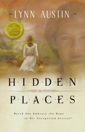 Hidden Places by Lynn Austin