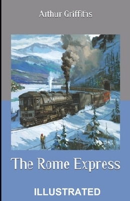 The Rome Express ILLUSTRATED by Arthur Griffiths