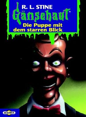 Die Puppe mit dem starren Blick by R.L. Stine