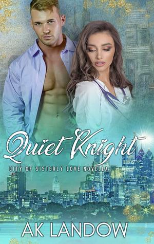 Quiet Knight by AK Landow