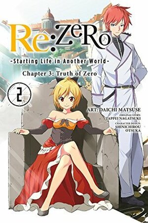 Re:ZERO -Starting Life in Another World-, Chapter 3: Truth of Zero, Vol. 2 (manga) by Shinichirou Otsuka, Daichi Matsuse, Tappei Nagatsuki