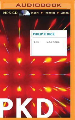 The Zap Gun by Philip K. Dick