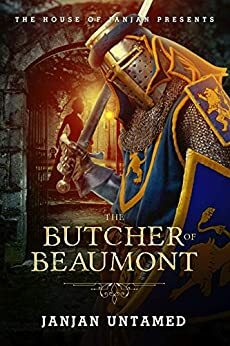 The Butcher Of Beaumont by JanJan Untamed