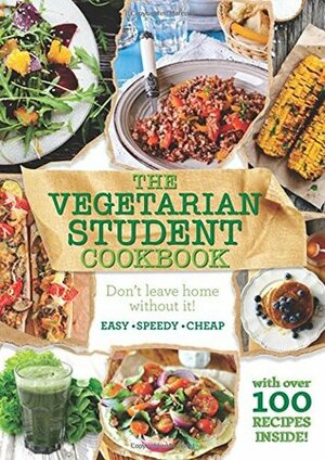 The Vegetarian Student Cookbook by Bounty