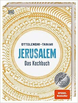 Jerusalem: Das Kochbuch by Yotam Ottolenghi, Sami Tamimi