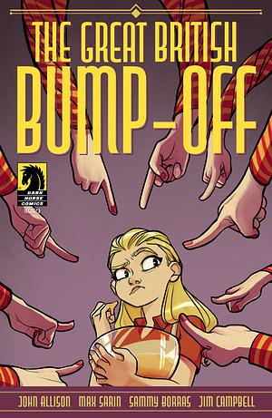 The Great British Bump Off #3 by John E. Allison, Max Sarin, Sammy Borras