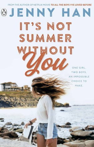 It's Not Summer Without You by Jenny Han