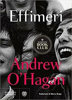 Effimeri by Andrew O'Hagan