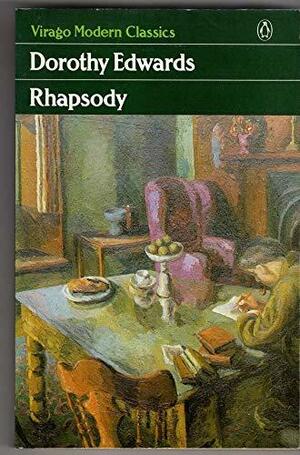 Rhapsody by Christopher Meredith, Dorothy Edwards