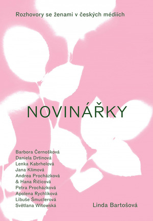 Novinářky by Linda Bartošová