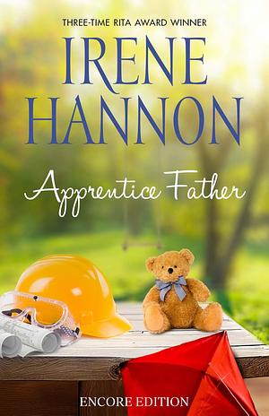 Apprentice Father by Irene Hannon