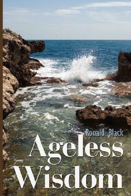 Ageless Wisdom by Ronald Black