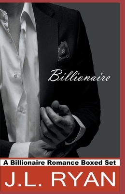 Billionaire by J. L. Ryan