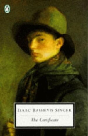 The Certificate by Isaac Bashevis Singer