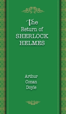 The Return of Sherlock Holmes by Arthur Conan Doyle