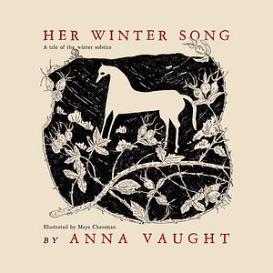 Her Winter Song by Anna Vaught