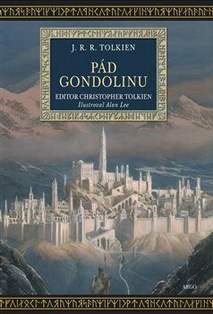 Pád Gondolinu by Christopher Tolkien, J.R.R. Tolkien