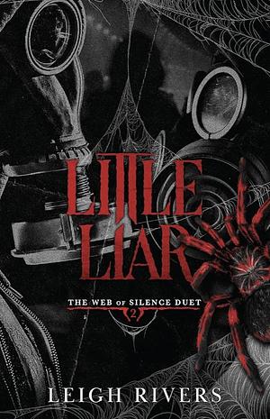 Little Liar by Leigh Rivers