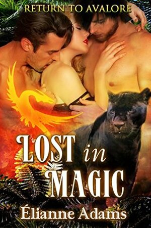 Lost In Magic by Elianne Adams