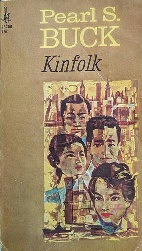 Kinfolk by Pearl S. Buck