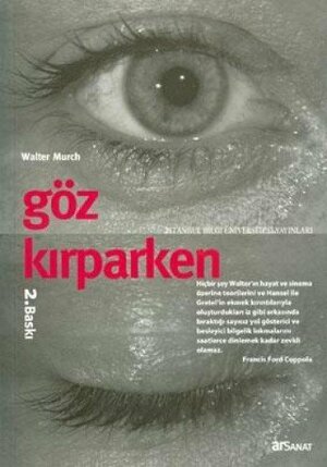 Göz Kırparken by Walter Murch