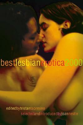 Best Lesbian Erotica 2000 by Tristan Taormino