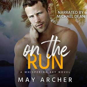 On the Run by May Archer