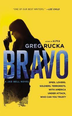 Bravo by Greg Rucka