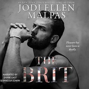 The Brit by Jodi Ellen Malpas