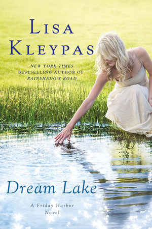 Dream Lake by Lisa Kleypas