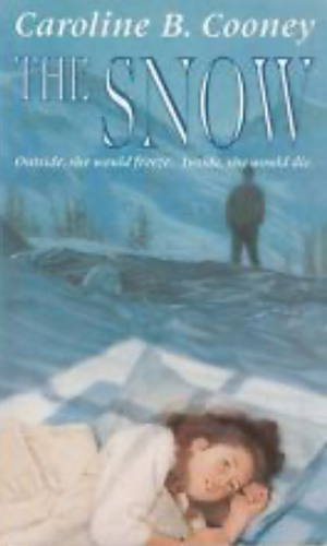 The Snow by Caroline B. Cooney