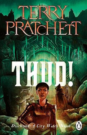 Thud! by Terry Pratchett