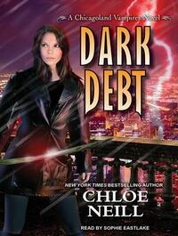 Dark Debt by Chloe Neill