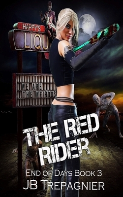 The Red Rider by J.B. Trepagnier