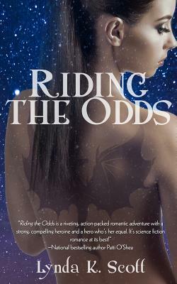 Riding the Odds by Lynda K. Scott