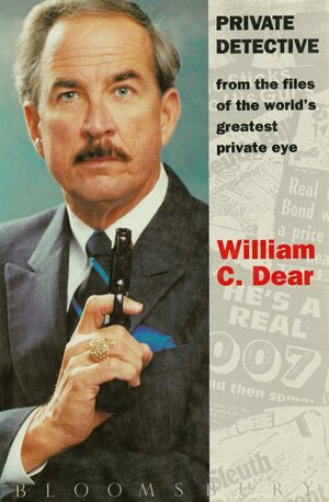 Private Detective by William C. Dear