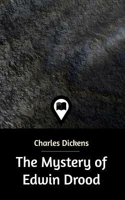 The Mystery of Edwin Drood by Charles Dickens