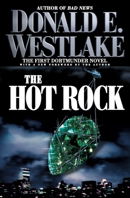 The Hot Rock by Donald E. Westlake