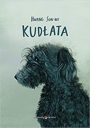 Kudłata by Sun-mi Hwang