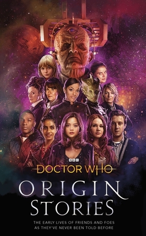 Doctor Who: Origin Stories by Dave Rudden, Faridah Àbíké-Íyímídé, Emma Norry, Katy Manning, Mark Griffiths, Jasbinder Bilan, Temi Oh, Sophie Aldred