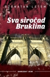 Sva siročad Bruklina by Jonathan Lethem, Oto Oltvanji