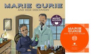 Marie Curie and Her Discovery by Lara Avery